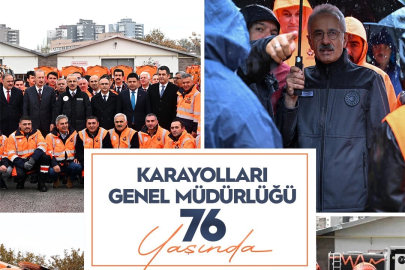 Bakan Uraloğlu’ndan Karayolları’nın 76. yılına anlamlı mesaj