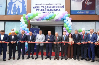 Ordu’da Yaşlı Yaşam Merkezi ve Aile Danışma Merkezi açıldı